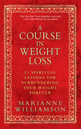 A Course in Weight Loss (Trade Paperback)