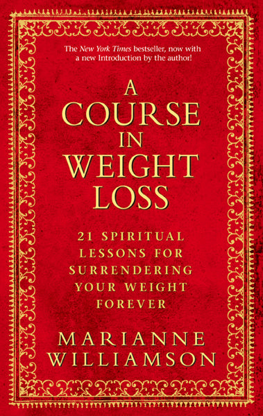 A Course in Weight Loss