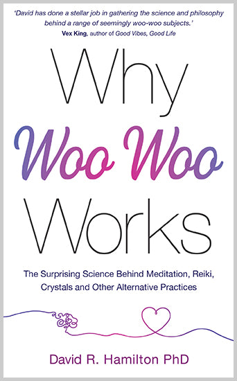 Why Woo-Woo Works - image 1