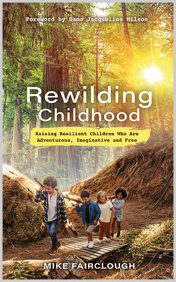 Rewilding Childhood Paperback