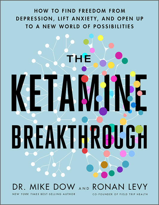 The Ketamine Breakthrough - image 1