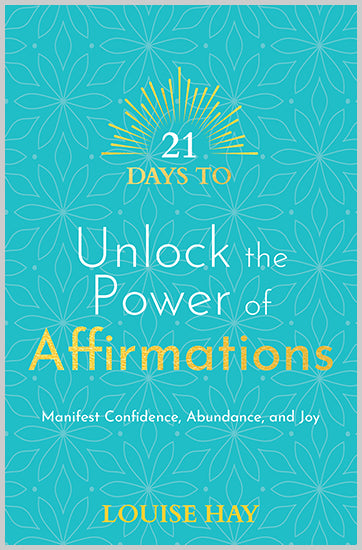 21 Days to Unlock the Power of Affirmations Paperback