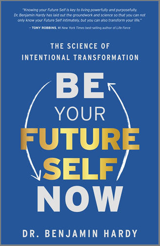 Be Your Future Self Now - image 1