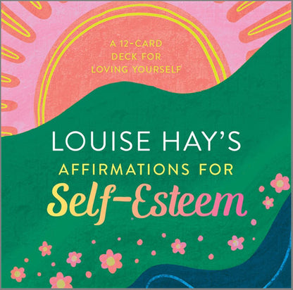 Louise Hay's Affirmations for Self-Esteem - image 1