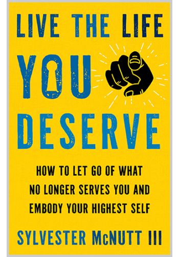 Live the Life You Deserve - image 1