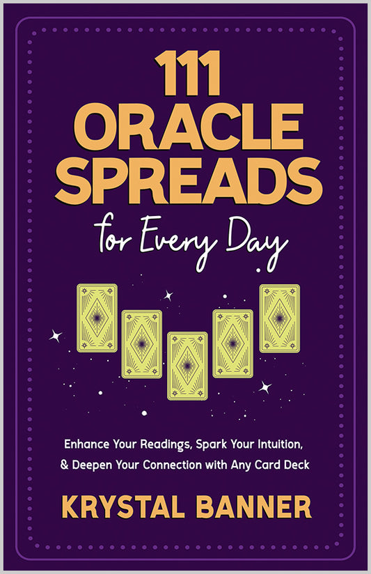 111 Oracle Spreads for Every Day - image 1