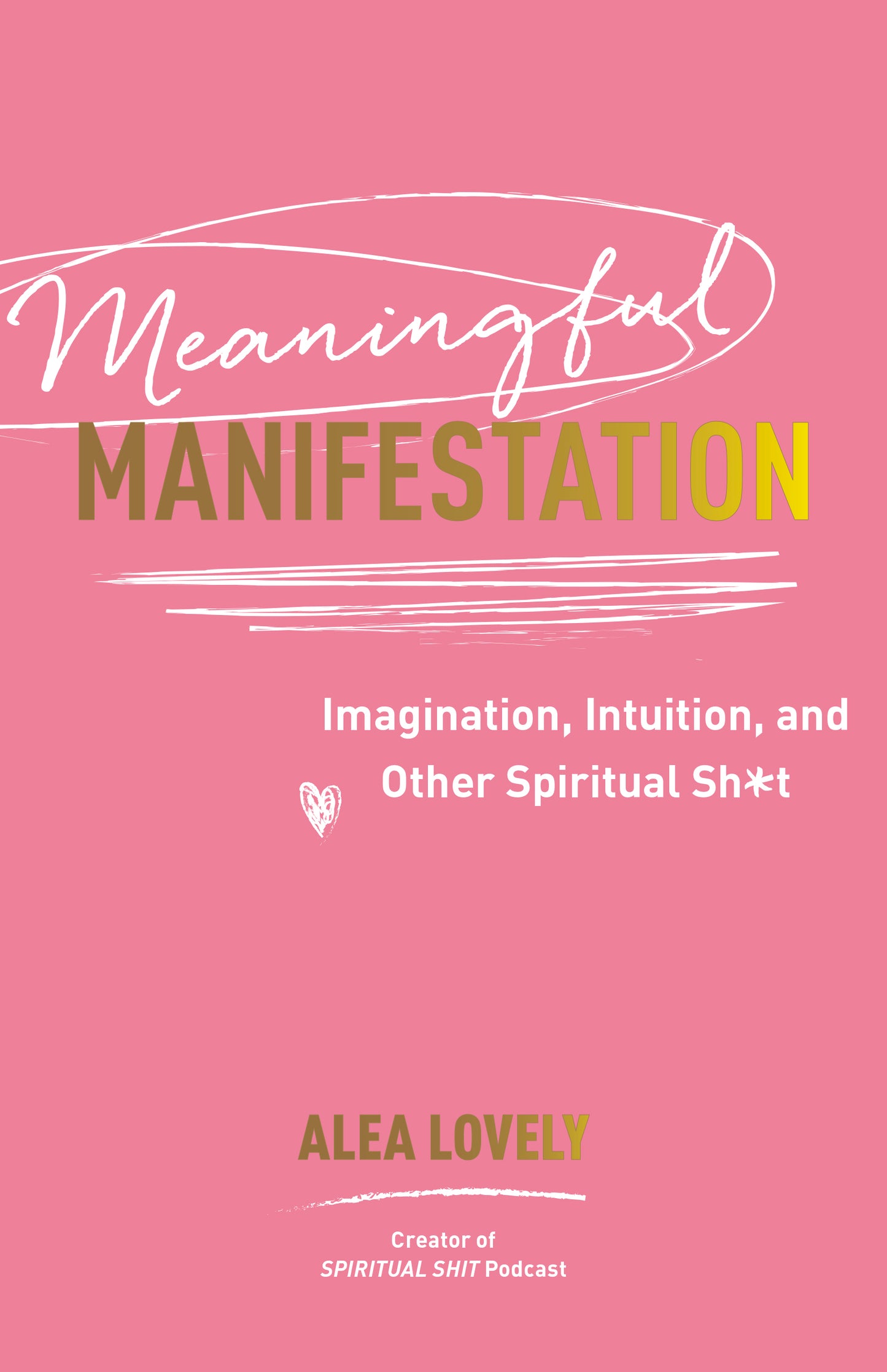 Meaningful Manifestation - image 1