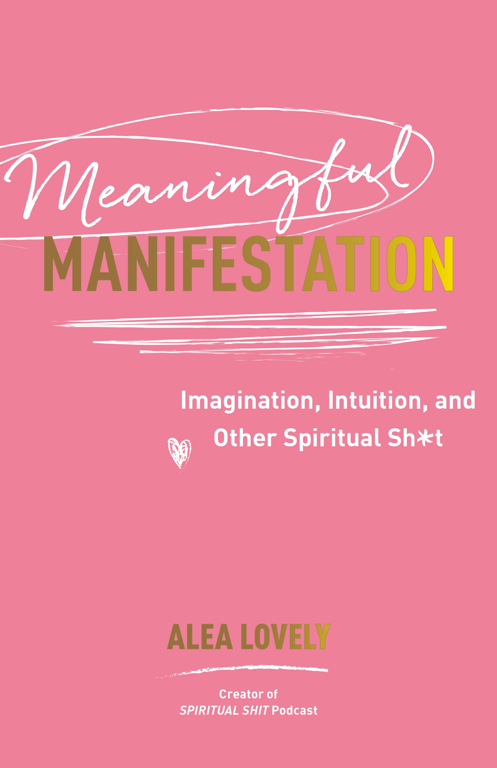 Meaningful Manifestation - image 1