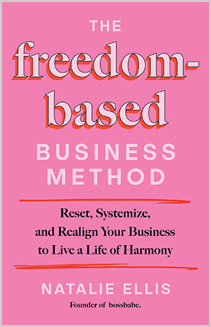 The Freedom-Based Business Method - image 2
