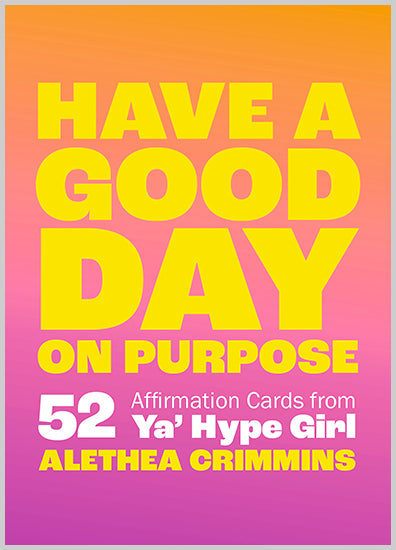 Have a Good Day on Purpose - image 1