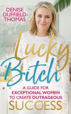 Lucky Bitch (Trade Paperback)
