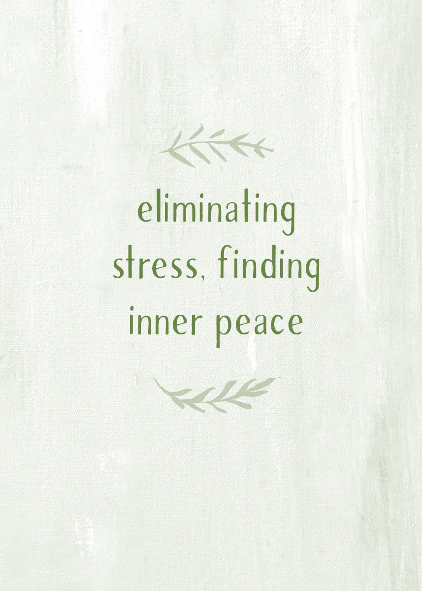 Eliminating Stress, Finding Inner Peace - image 2