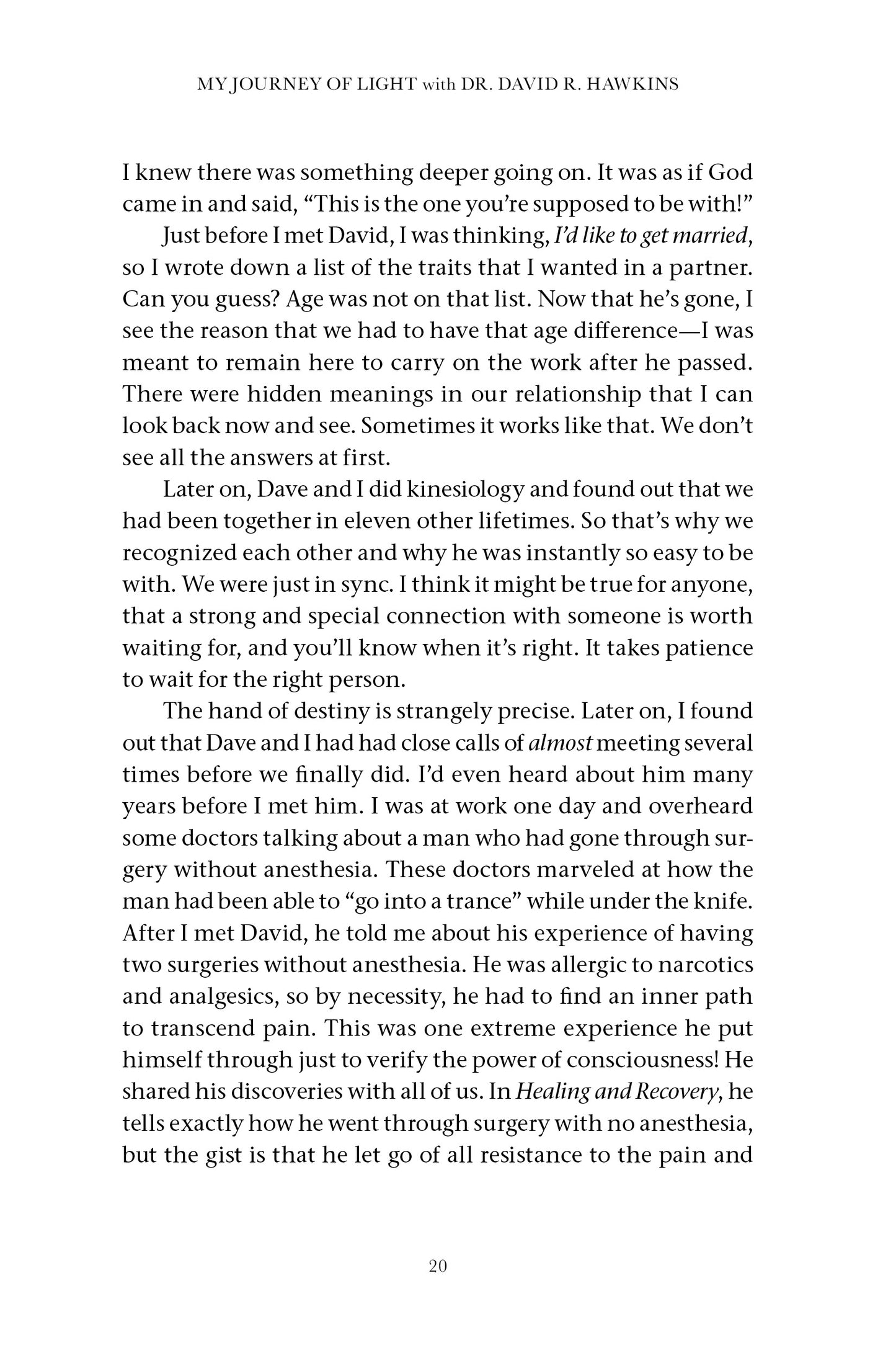 My Journey of Light With Dr. David R. Hawkins - image 5