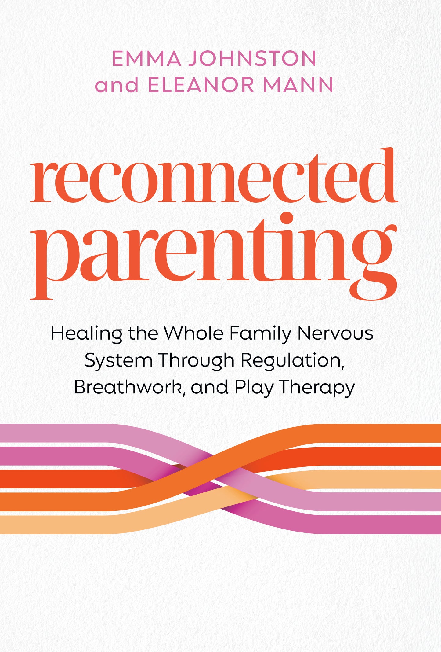 Reconnected Parenting - image 1