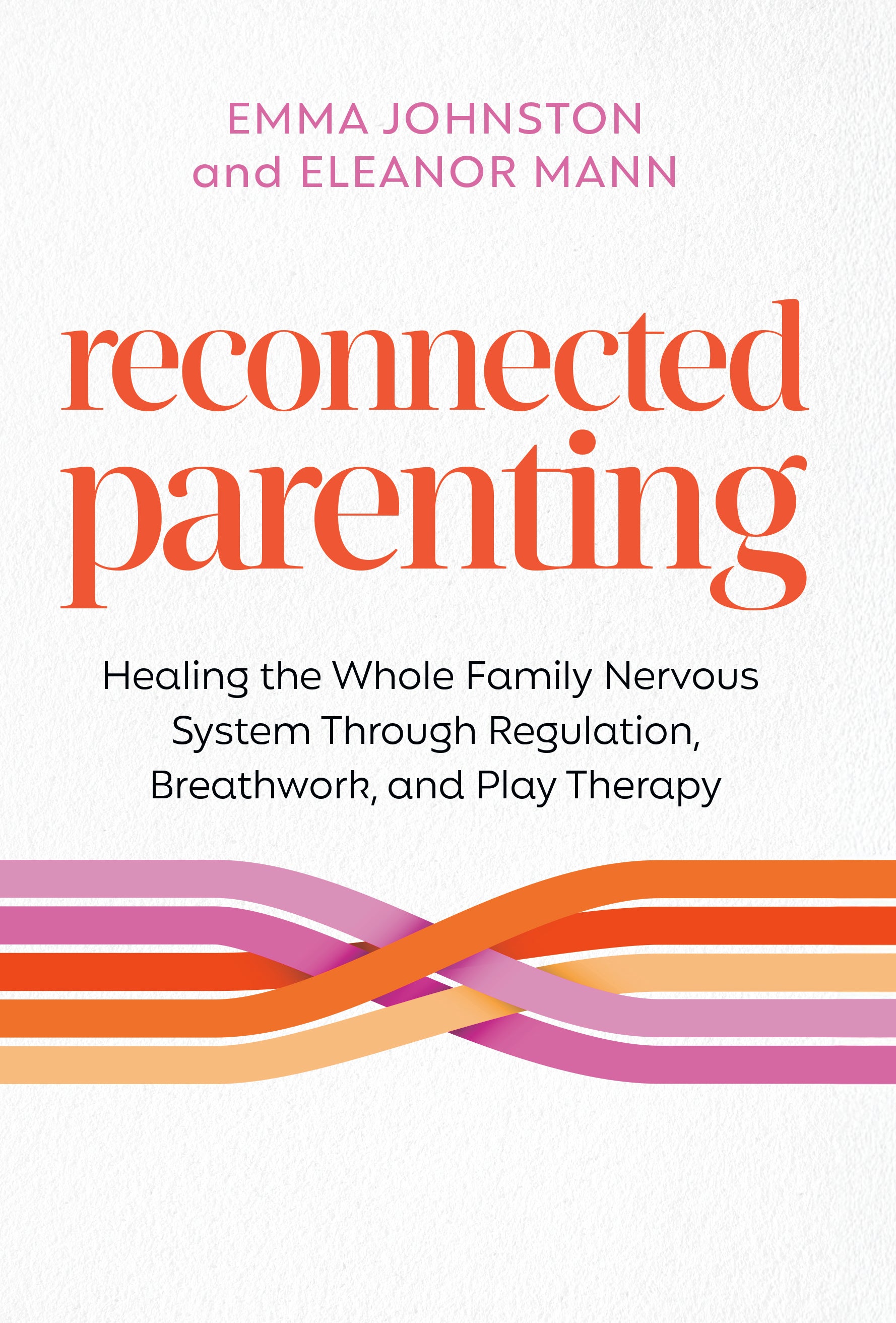 Reconnected Parenting - image 1